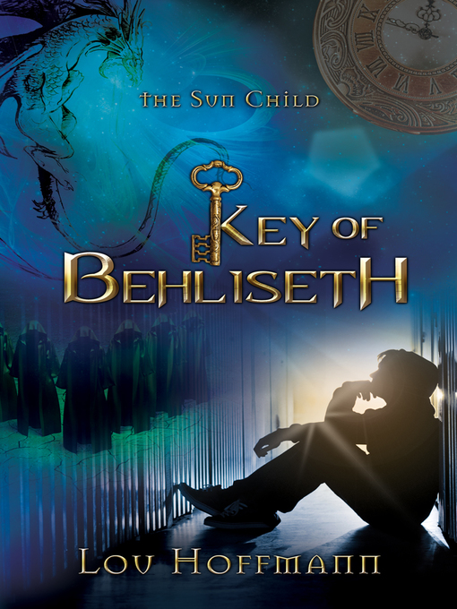 Title details for Key of Behliseth by Lou Hoffmann - Available